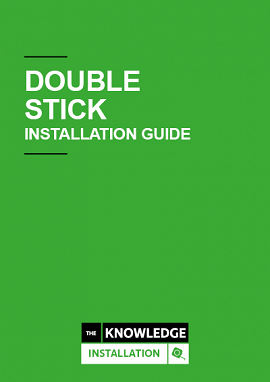 Double Stick Installation Guide