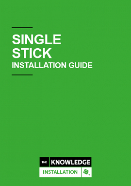 Single Stick Installation Guide